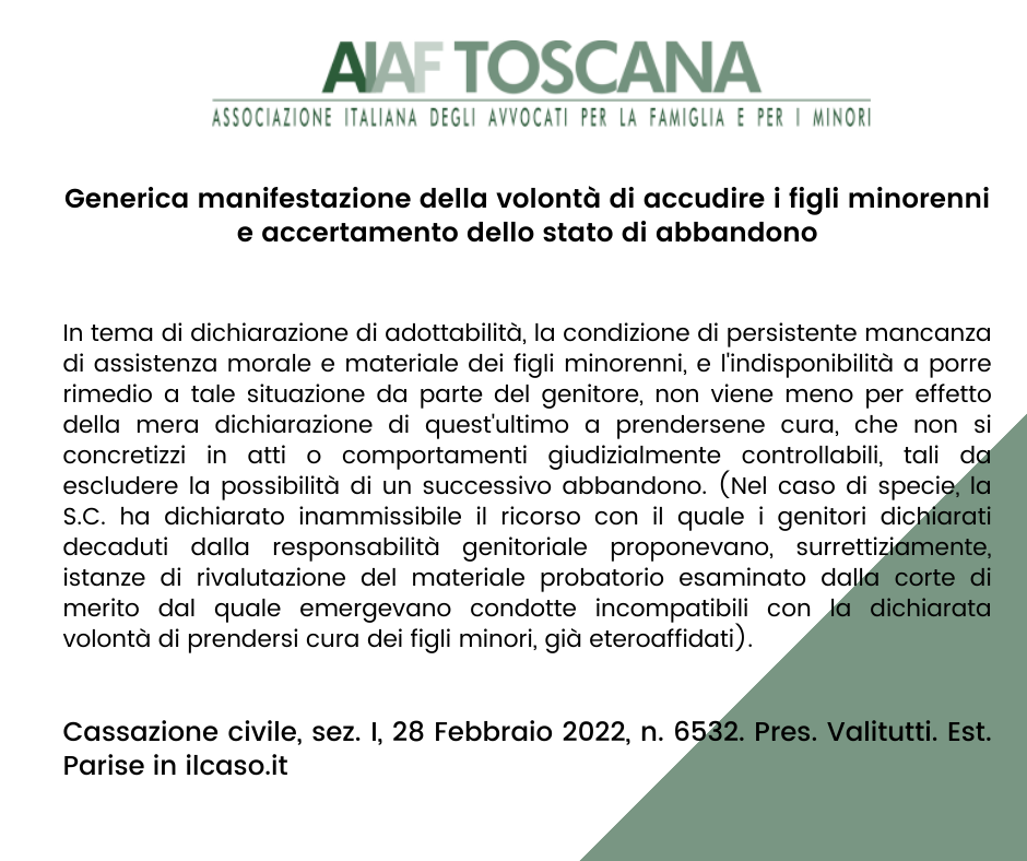 Generica manifestazione della volontà di accudire i figli minorenni e accertamento dello stato di abbandono
